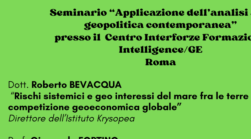 Seminario “Applicazione dell’analisi alla geopolitica contemporanea” presso il  Centro Interforze Formazione Intelligence/GE Roma